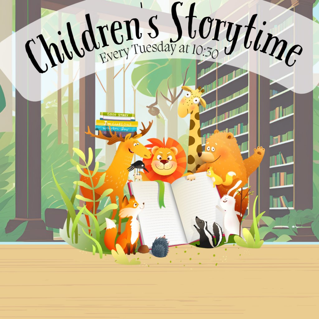 Children's storytime poster decorative image of animals.  Every Tuesday at 10:30am. 