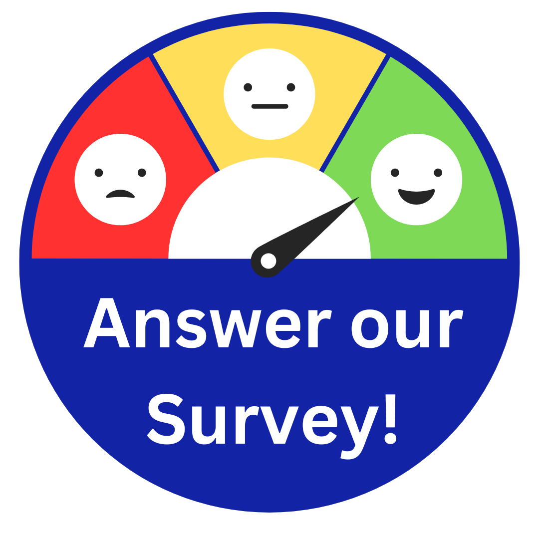 Answer our survey